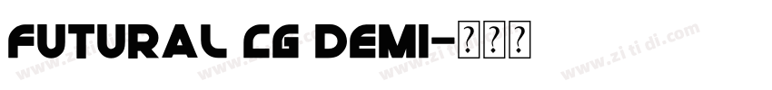 futural cg demi字体转换